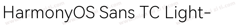 HarmonyOS Sans TC Light字体转换